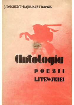 Antologia Poezji Litewskiej 1939 r.