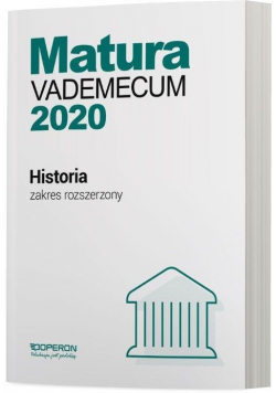 Matura 2020 Historia Vademecum ZR OPERON