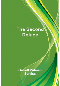 The Second Deluge