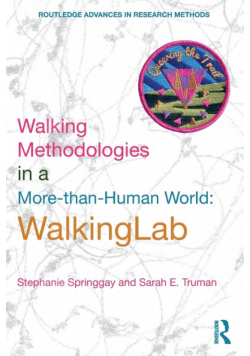 Walking Methodologies in a More-than-human World