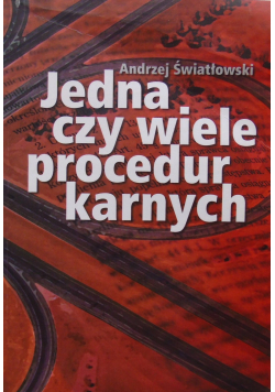 Jedna czy wiele procedur karnych