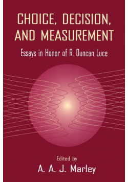 Choice, Decision, and Measurement