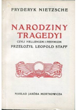 Narodziny tragedyi reprint z 1907 r