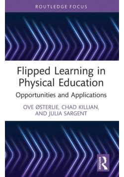 Flipped Learning in Physical Education