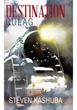 Destination Gulag