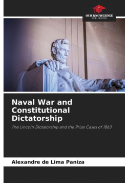 Naval War and Constitutional Dictatorship