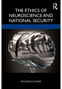 The Ethics of Neuroscience and National Security