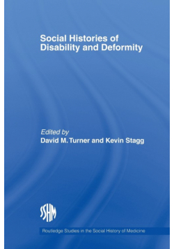 Social Histories of Disability and Deformity