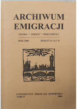 Archiwum Emigracji Zeszyt 1 2  7 8