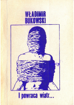I powraca wiatr Drugi obieg