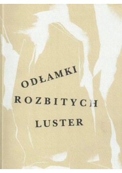 Odłamki rozbitych luster