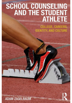 School Counseling and the Student Athlete
