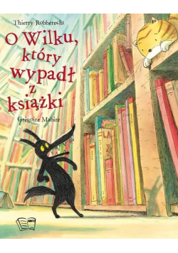 O Wilku który wypadł z książki