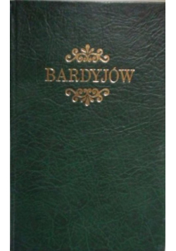 Bardyjów Reprint z 1862 r.