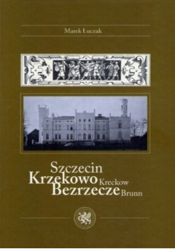 Szczecin Krzekowo Bezrzecze