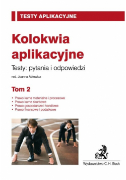 Ablewicz Joanna - Kolokwia aplikacyjne, tom 2