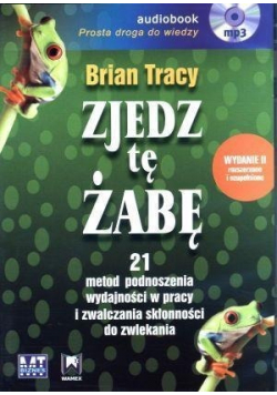 Zjedz tę żabę Audiobook Nowa