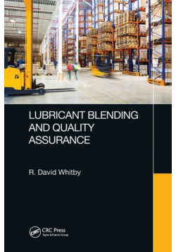Lubricant Blending and Quality Assurance