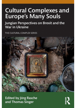Cultural Complexes and Europe's Many Souls