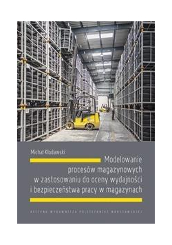 Modelowanie procesów magazynowych w zastosowaniu..