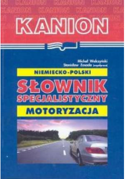 Niemiecko  polski słownik specjalistyczny motoryzacja