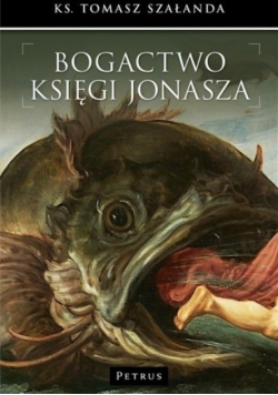 Bogactwo Księgi Jonasza