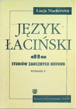 Język łaciński dla studentów zaocznych historii