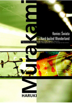 Koniec Świata i Hard-boiled Wonderland