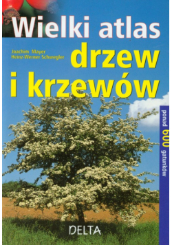 Wielki atlas drzew i krzewów