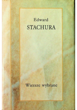 Stachura Wiersze wybrane
