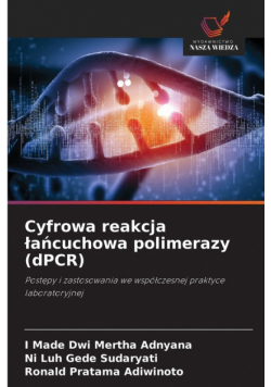 Cyfrowa reakcja łańcuchowa polimerazy (dPCR)