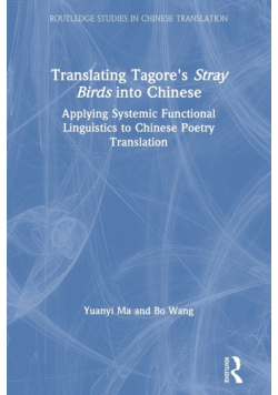 Translating Tagore's Stray Birds into Chinese