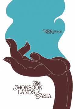 The Monsoon Lands of Asia