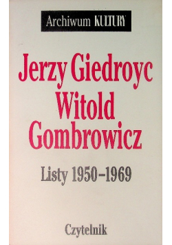 Witold Gombrowicz Listy 1950 - 1969