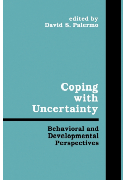 Coping With Uncertainty