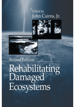 Rehabilitating Damaged Ecosystems