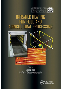 Infrared Heating for Food and Agricultural Processing