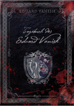 Tagebuch des Eduard Vanish