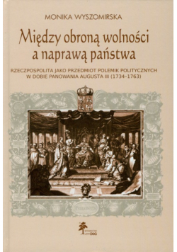 Między obroną wolności a naprawą państwa