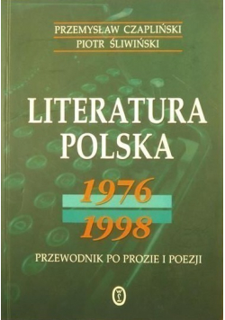 Literatura Polska 1976 1998