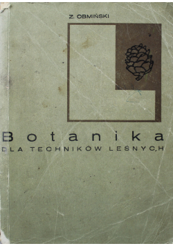 Botanika dla techników leśnych