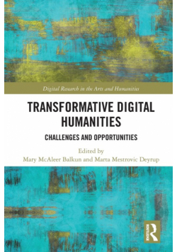 Transformative Digital Humanities