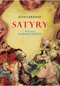 Satyry ilustrował Jan Marcin Szancer