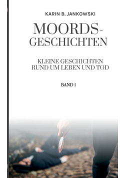 Moords-Geschichten