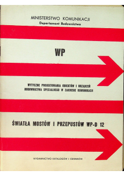 Światła mostów i przepustów WP - D12