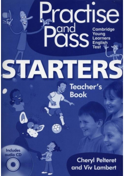 Practise and Pass Starter Teacher's Book + CD