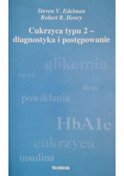 Cukrzyca typu 2 - diagnostyka i postępowanie