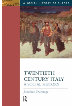 Twentieth Century Italy