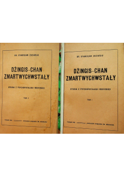 Dżingis Chan zmartwychwstały 2 tomy 1919 r