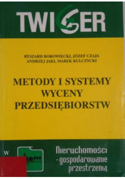 Metody i systemy wyceny przedsiębiorstw
